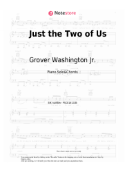 Sheet music, chords Grover Washington Jr., Bill Withers - Just the Two of Us