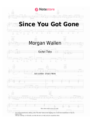 Sheet music, chords Morgan Wallen - Since You Got Gone