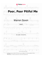 Sheet music, chords Warren Zevon - Poor, Poor Pitiful Me