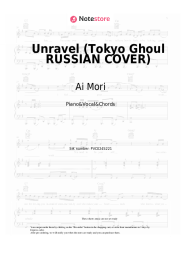Sheet music, chords Ai Mori - Unravel (Tokyo Ghoul RUSSIAN COVER)