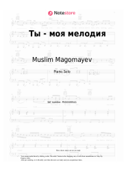 Sheet music, chords Muslim Magomayev - Ты - моя мелодия