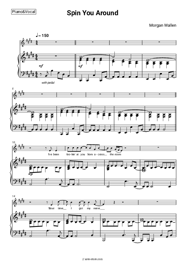 Spin You Around - Morgan Wallen Piano Sheet Music with the Voice part - Piano&Vocal