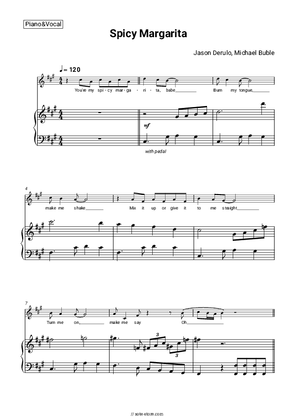 Spicy Margarita - Jason Derulo, Michael Bublé Piano Sheet Music with the Voice part - Piano&Vocal