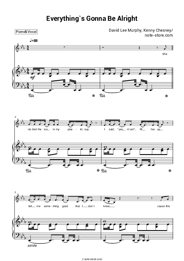 Everything's Gonna Be Alright - David Lee Murphy, Kenny Chesney Piano Sheet Music with the Voice part - Piano&Vocal