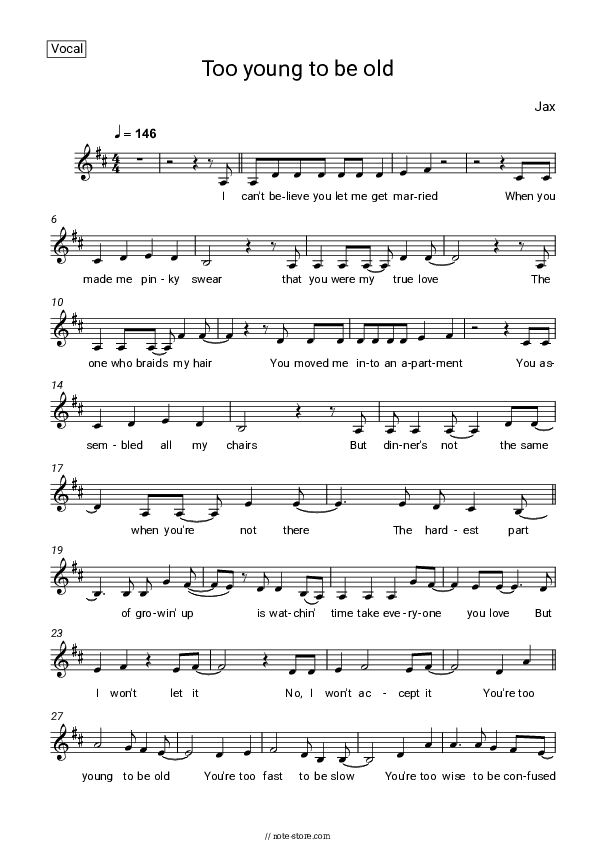 too young to be old - Jax Vocal Sheet Music - Vocal