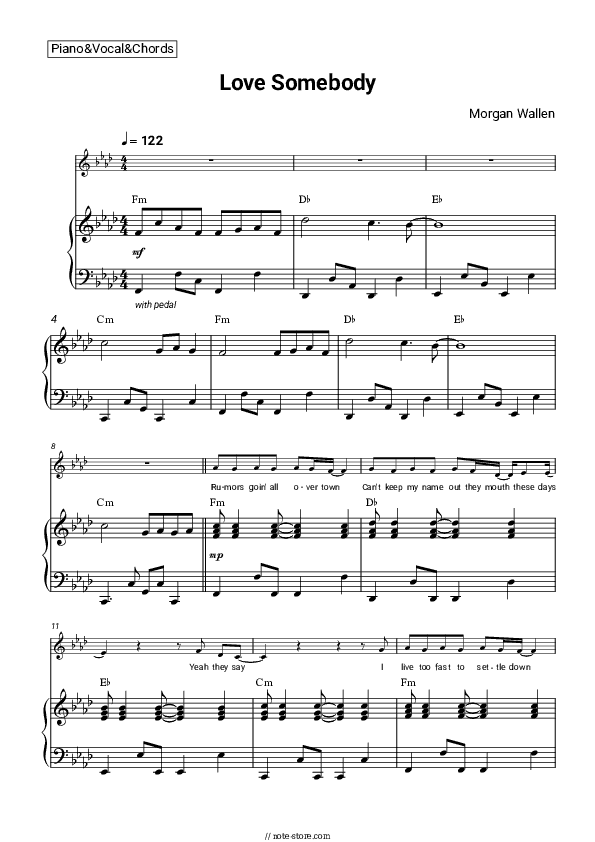 Love Somebody - Morgan Wallen Piano Sheet Music with the Vocal and Chords - Piano&Vocal&Chords