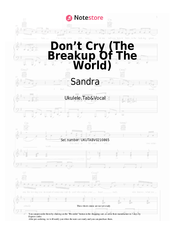 Don’t Cry (The Breakup Of The World) - Sandra Sheet Music - Ukulele.Tab&Vocal