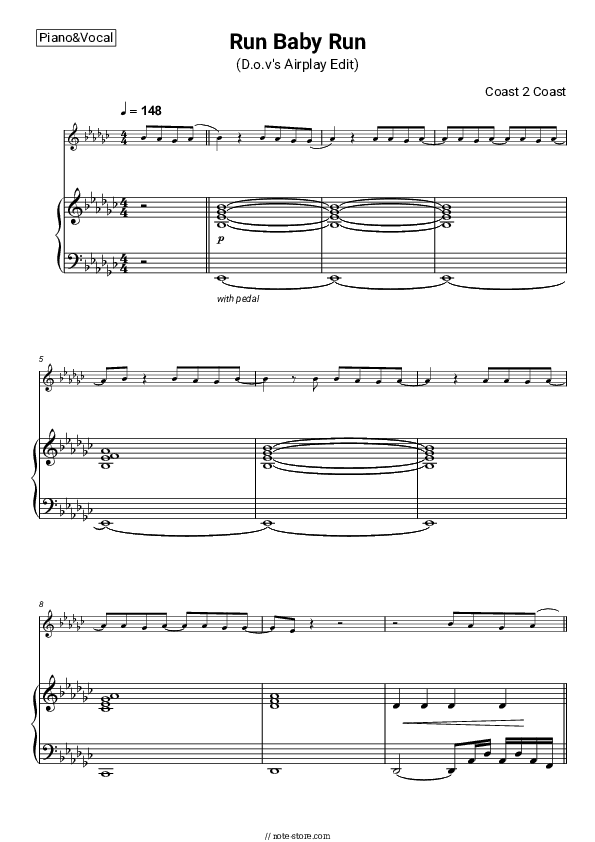 Run Baby Run (D.o.v's Airplay Edit) - Coast 2 Coast Piano Sheet Music with the Voice part - Piano&Vocal