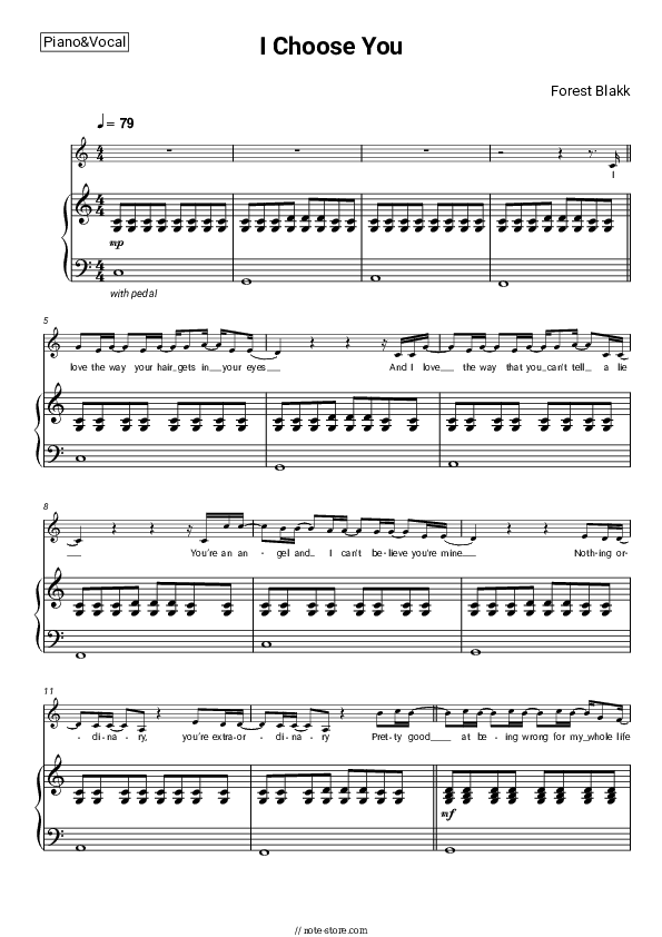 I Choose You - Forest Blakk Piano Sheet Music with the Voice part - Piano&Vocal