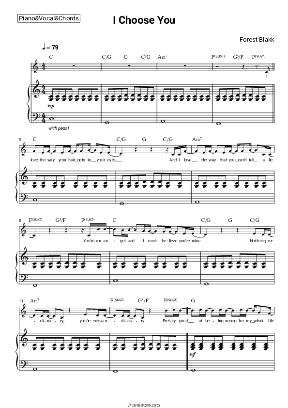 I Choose You - Forest Blakk Piano Sheet Music with the Vocal and Chords - Piano&Vocal&Chords