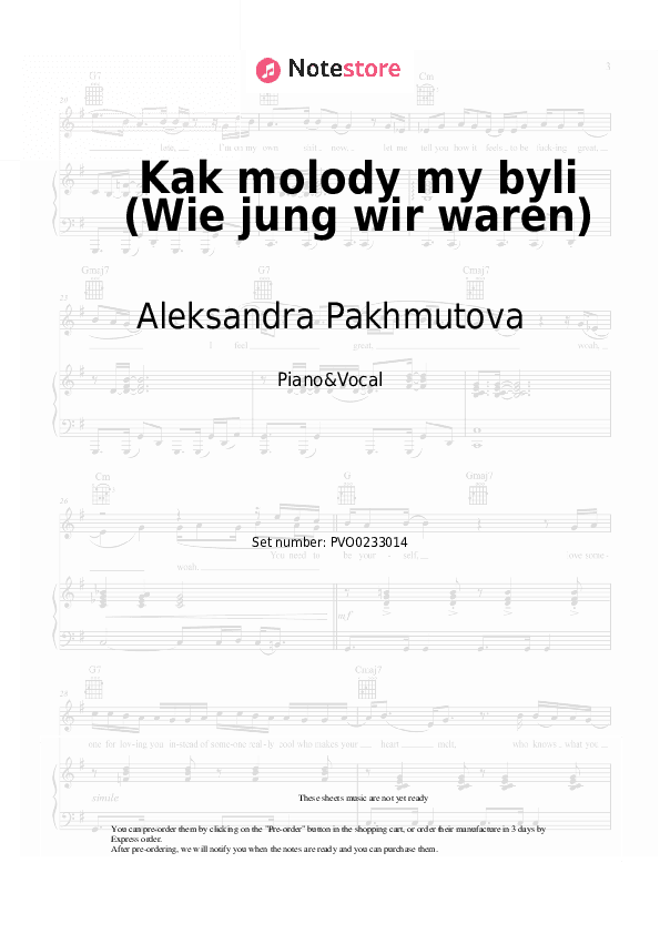 Kak molody my byli (Wie jung wir waren) - Aleksandra Pakhmutova Piano Sheet Music with the Voice part - Piano&Vocal