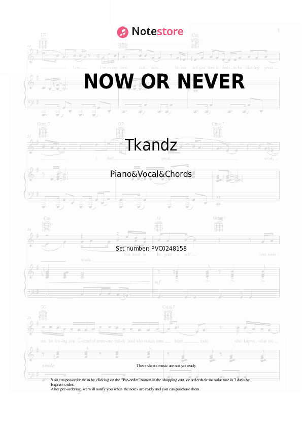NOW OR NEVER - Tkandz, CXSPER Piano Sheet Music with the Vocal and Chords - Piano&Vocal&Chords