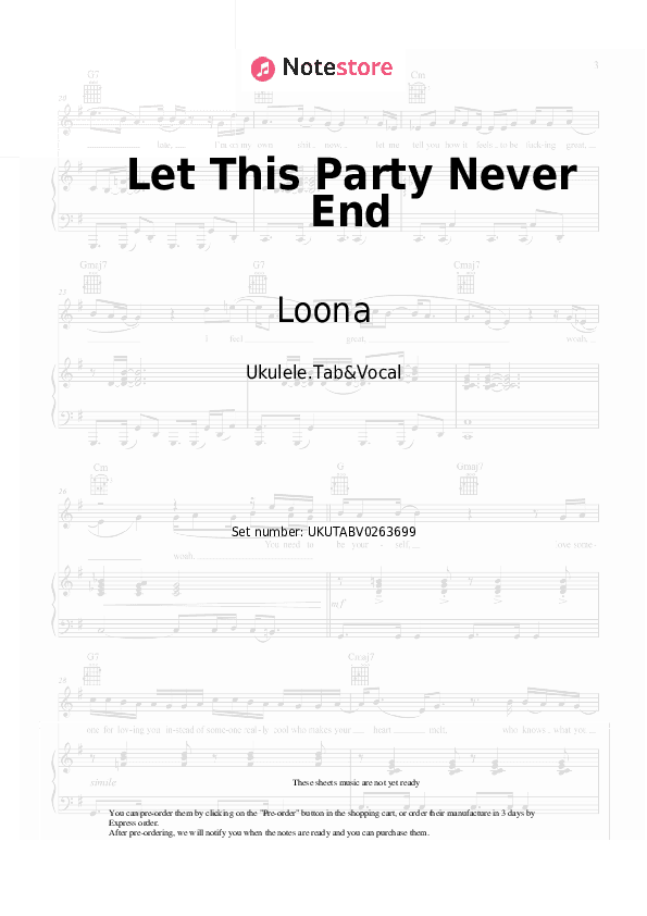 Let This Party Never End - Loona, Mark 'Oh, BassWar & CaoX Sheet Music - Ukulele.Tab&Vocal