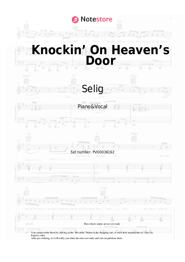 Knockin’ On Heaven’s Door - Selig Piano Sheet Music with the Voice part - Piano&Vocal