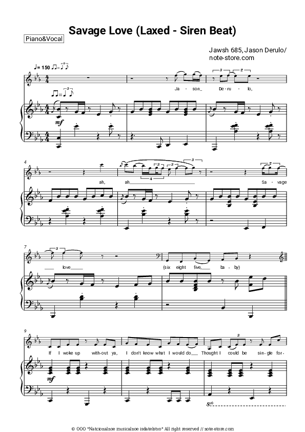 Savage Love (Laxed - Siren Beat) - Jawsh 685, Jason Derulo Piano Sheet Music with the Voice part - Piano&Vocal