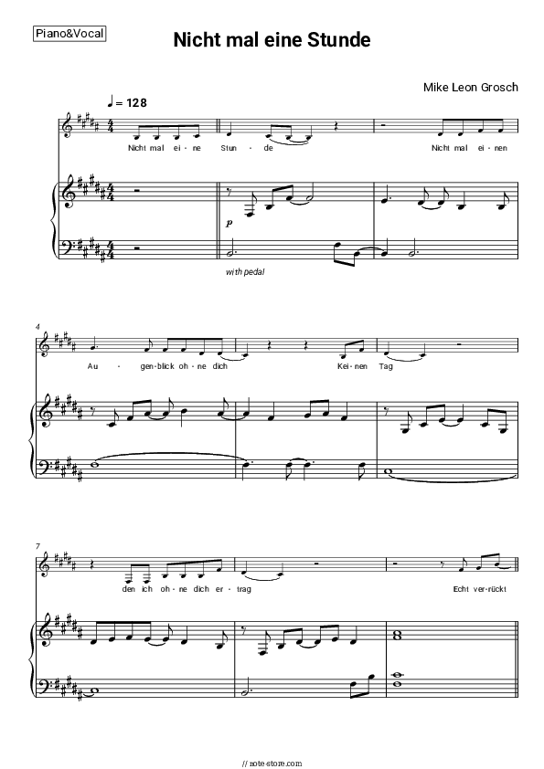 Nicht mal eine Stunde - Mike Leon Grosch Piano Sheet Music with the Voice part - Piano&Vocal