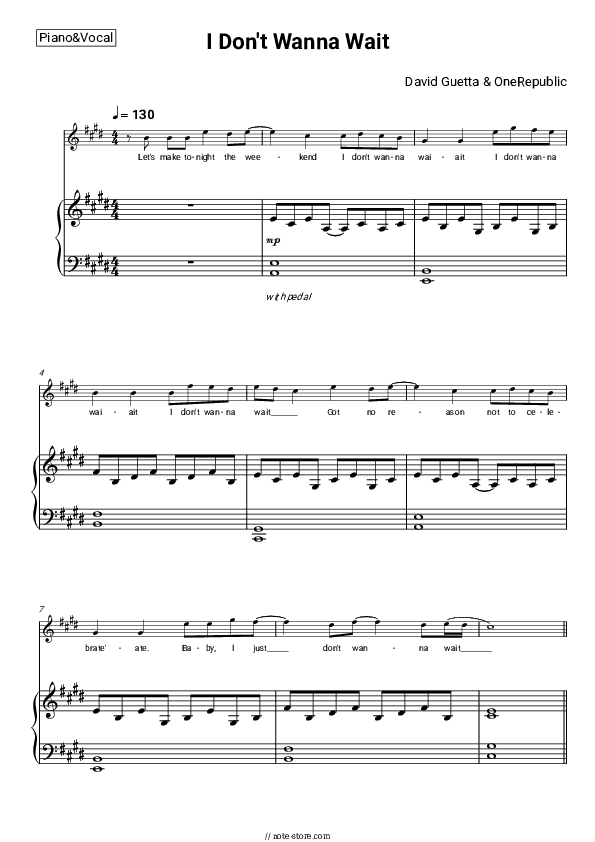 I Don't Wanna Wait - David Guetta, OneRepublic Piano Sheet Music with the Voice part - Piano&Vocal