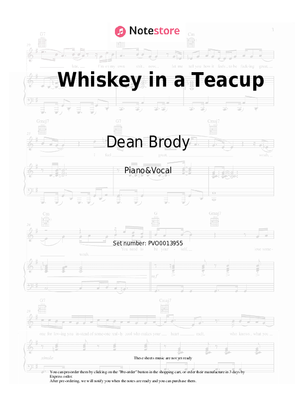 Whiskey in a Teacup - Dean Brody Piano Sheet Music with the Voice part - Piano&Vocal