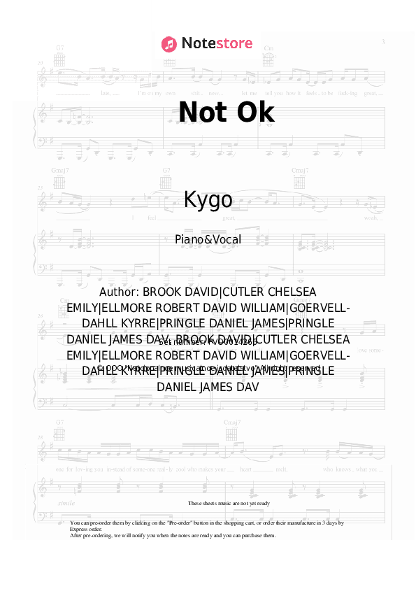 Not Ok - Kygo, Chelsea Cutler Piano Sheet Music with the Voice part - Piano&Vocal