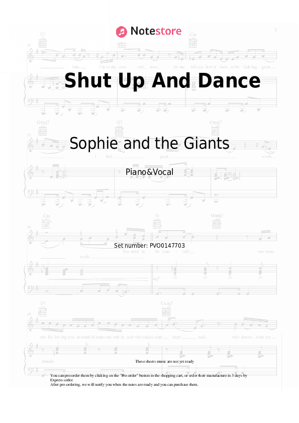 Shut Up And Dance - Sophie and the Giants Piano Sheet Music with the Voice part - Piano&Vocal