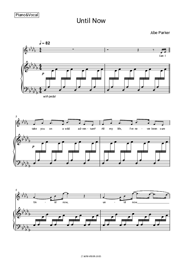 Until Now - Abe Parker Piano Sheet Music with the Voice part - Piano&Vocal