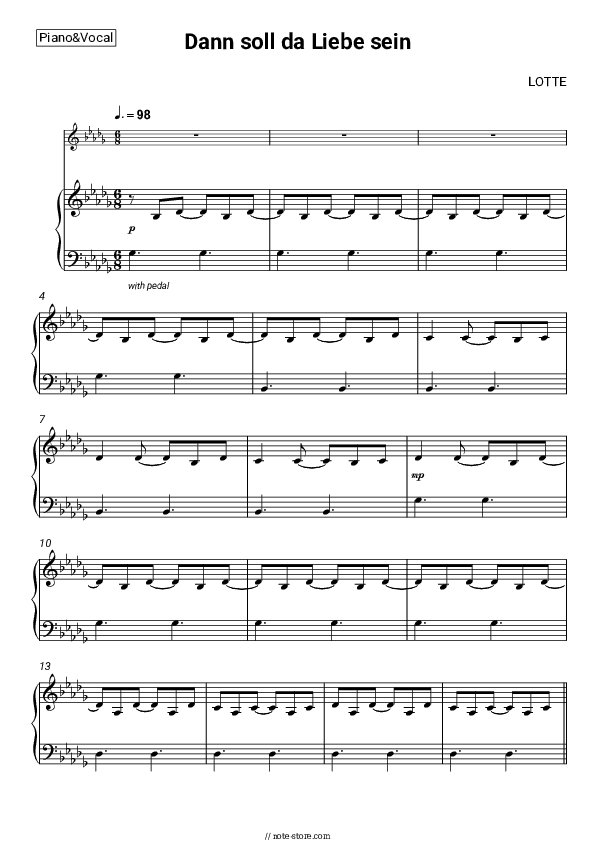 Dann soll da Liebe sein - LOTTE Piano Sheet Music with the Voice part - Piano&Vocal