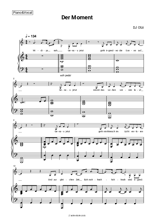 Der Moment - DJ Ötzi Piano Sheet Music with the Voice part - Piano&Vocal