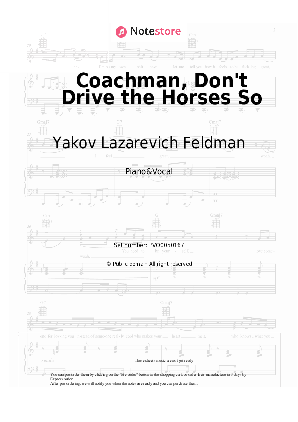 Coachman, Don't Drive the Horses So - Yakov Lazarevich Feldman Piano Sheet Music with the Voice part - Piano&Vocal