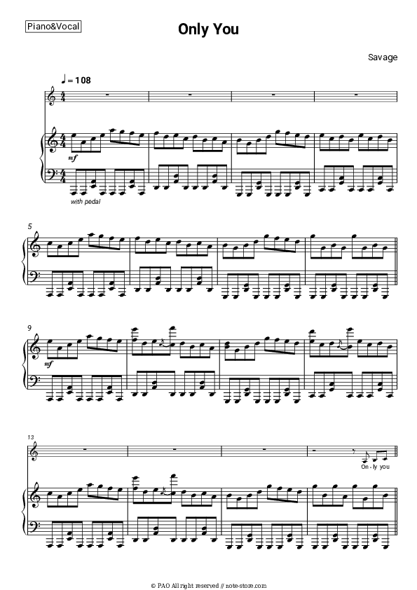 Only You - Savage Piano Sheet Music with the Voice part - Piano&Vocal