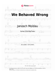 Sheet music, chords Janosch Moldau - We Behaved Wrong