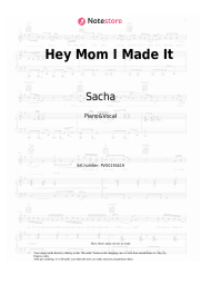 Sheet music, chords Sacha - Hey Mom I Made It