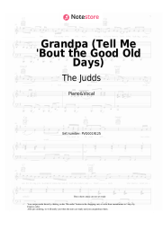 Sheet music, chords The Judds - Grandpa (Tell Me 'Bout the Good Old Days)