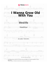 Sheet music, chords Westlife - I Wanna Grow Old With You