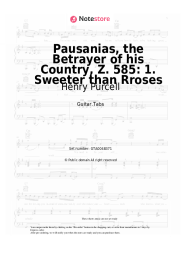 Sheet music, chords Henry Purcell - Pausanias, the Betrayer of his Country, Z. 585: 1. Sweeter than Rroses