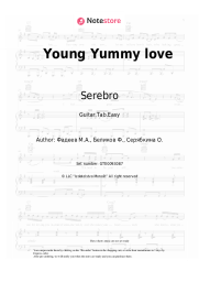 Sheet music, chords Serebro, DJ Feel - Young Yummy love